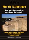 Atlantic Wall - The most beautiful Sites in the Pays de la Loire